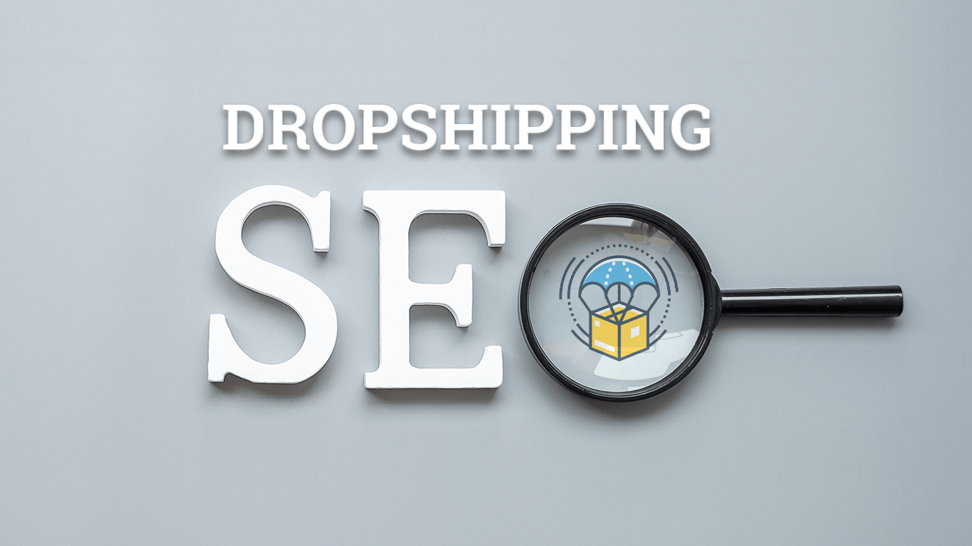 Dropshipping SEO