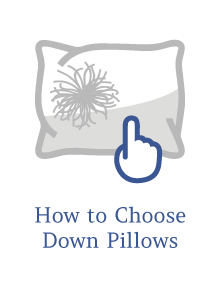 How to choose down pillows